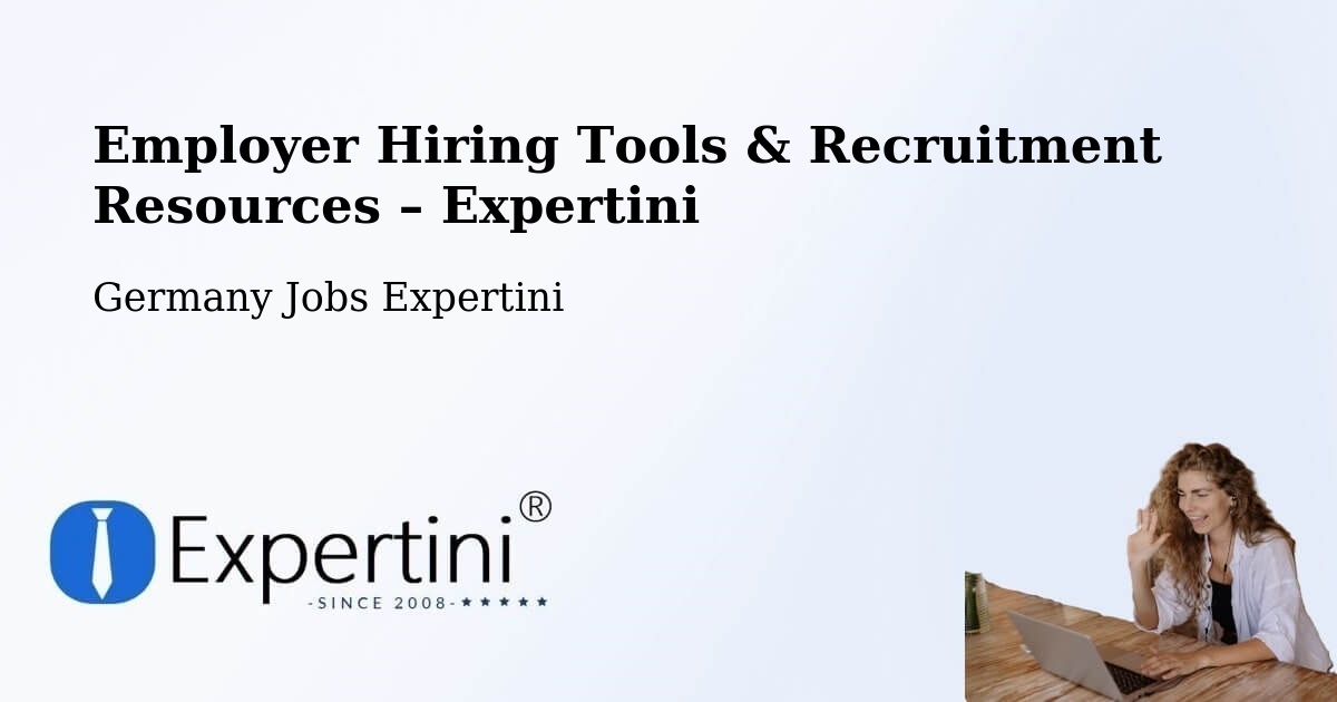 Employer Hiring Tools & Recruitment Resources – Cleebronn - Cleebronn, Germany Jobs Expertini