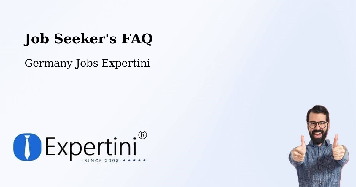 Job Seeker FAQ – Cleebronn - Germany Jobs Expertini