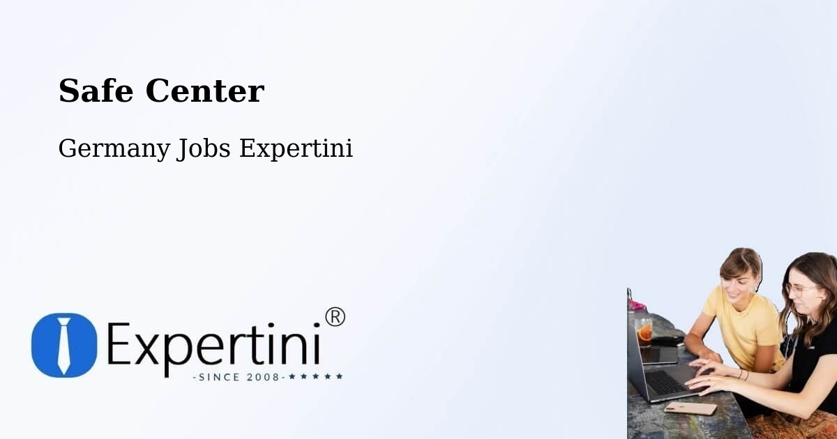 Safety Center – Cleebronn - Germany Jobs Expertini