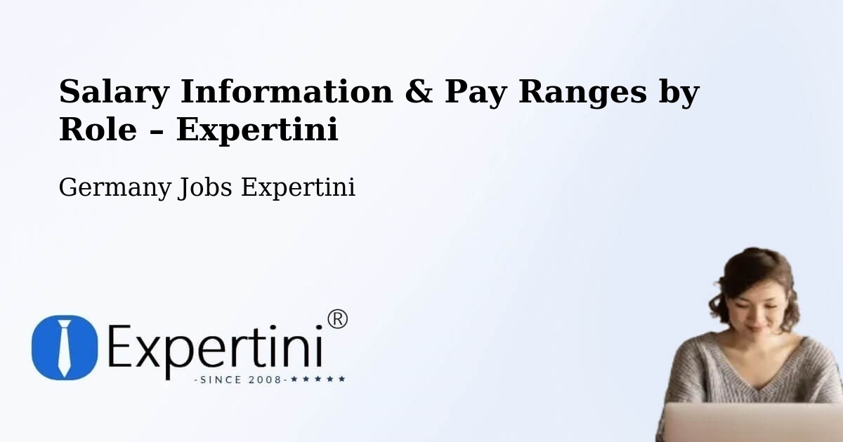 Salary Information & Pay Ranges – Cleebronn - Cleebronn, Germany Jobs Expertini